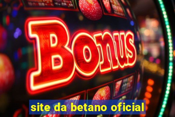 site da betano oficial